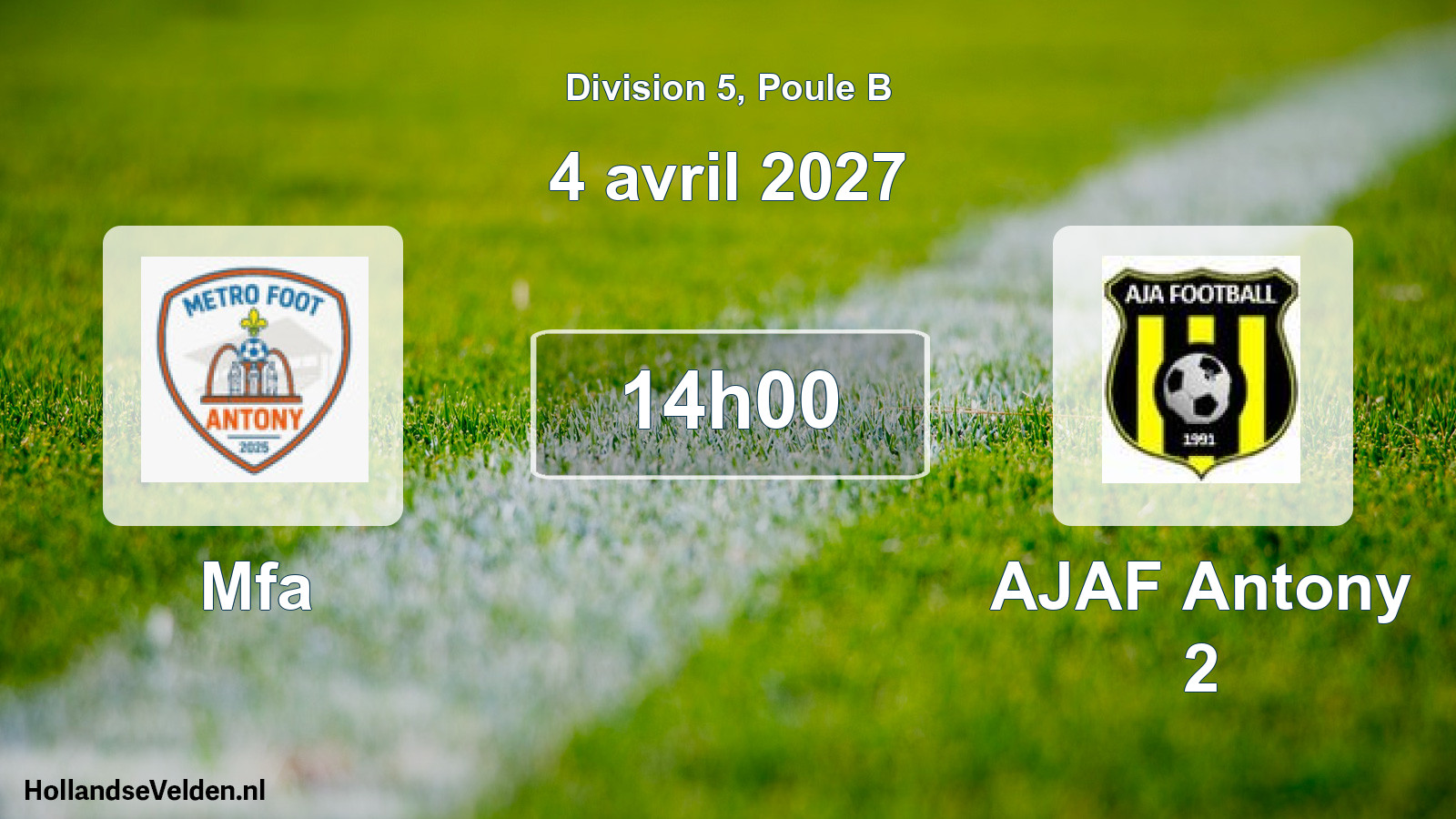Scheduled Match: Mfa - AJAF Antony 2 (4 April 2027)
