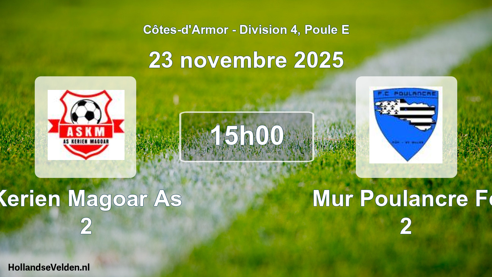 Scheduled Match: Kerien Magoar As 2 - Mur Poulancre Fc 2 (23 November 2025)