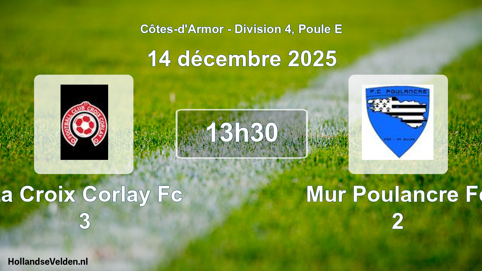 Geplande wedstrijd: La Croix Corlay Fc 3 - Mur Poulancre Fc 2 (14 december 2025)
