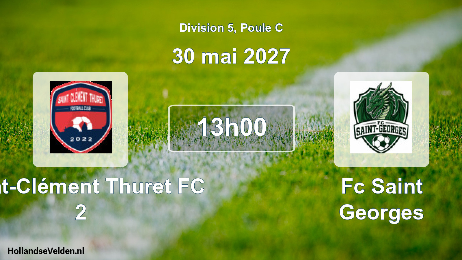 Match programmé: Saint-Clément Thuret FC 2 - Fc Saint Georges (30 mai 2027)