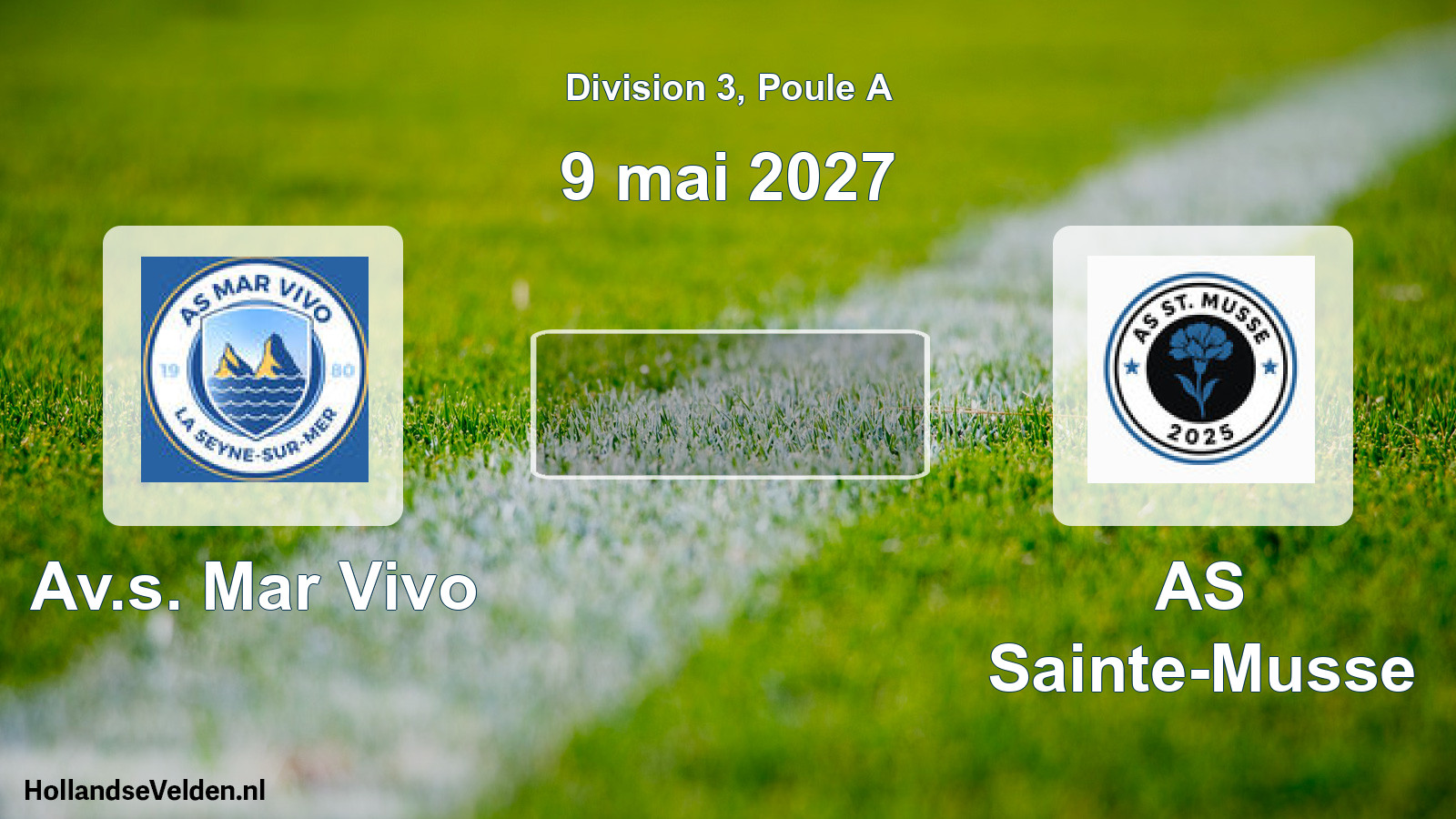 Match programmé: Av.s. Mar Vivo - AS Sainte-Musse (9 mai 2027)