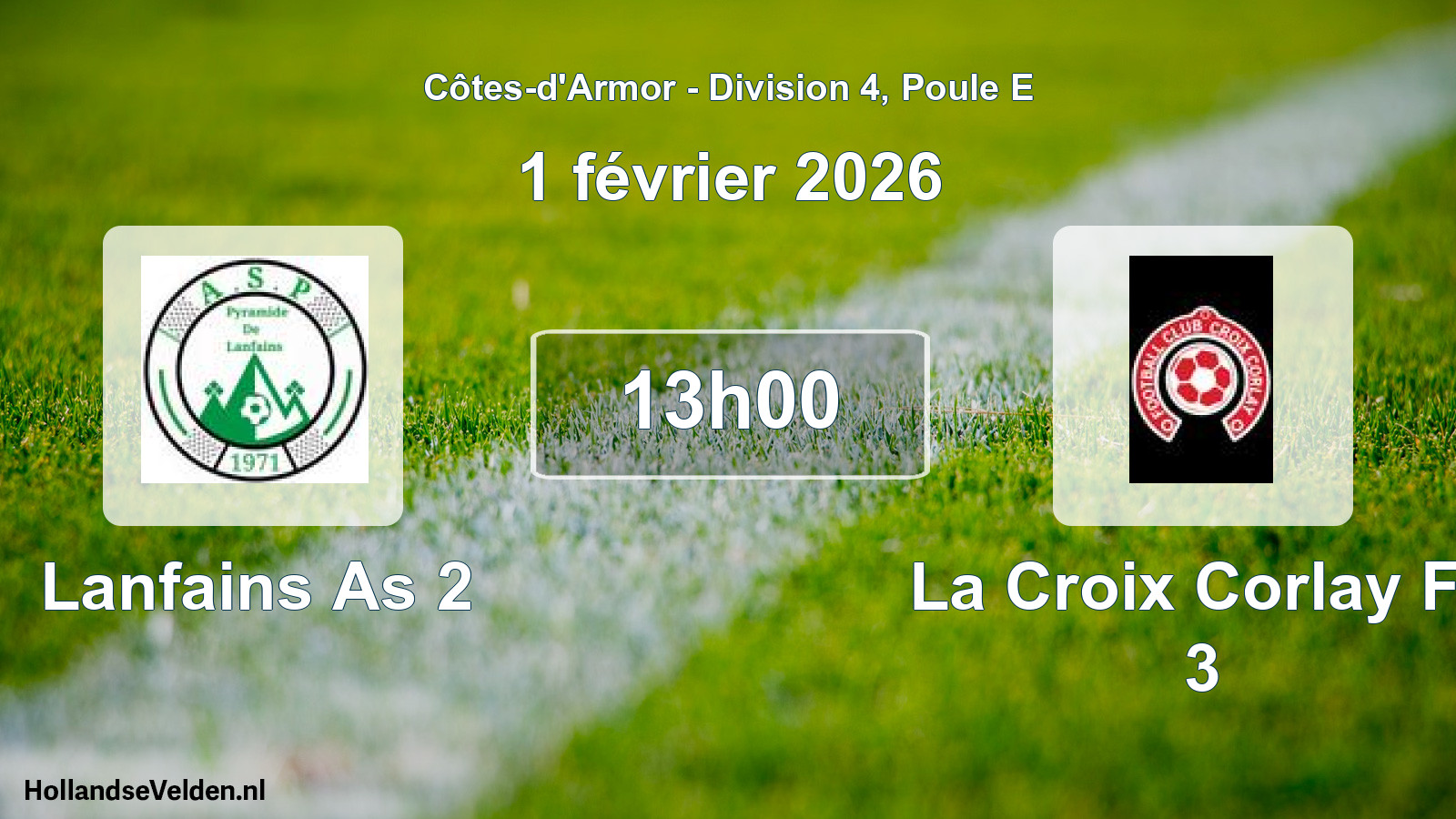 Scheduled Match: Lanfains As 2 - La Croix Corlay Fc 3 (1 February 2026)