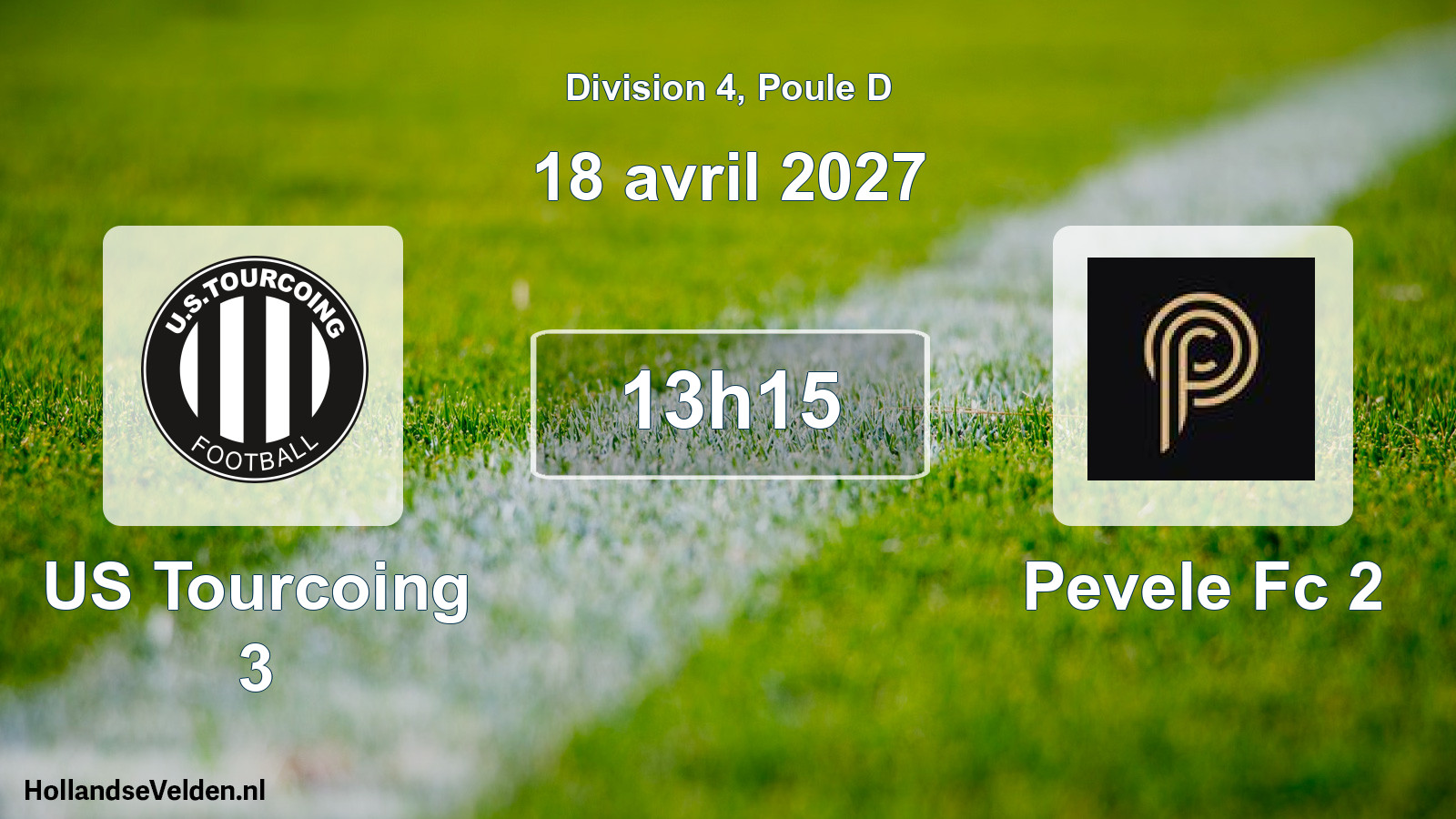 Match programmé: US Tourcoing 3 - Pevele Fc 2 (18 avril 2027)