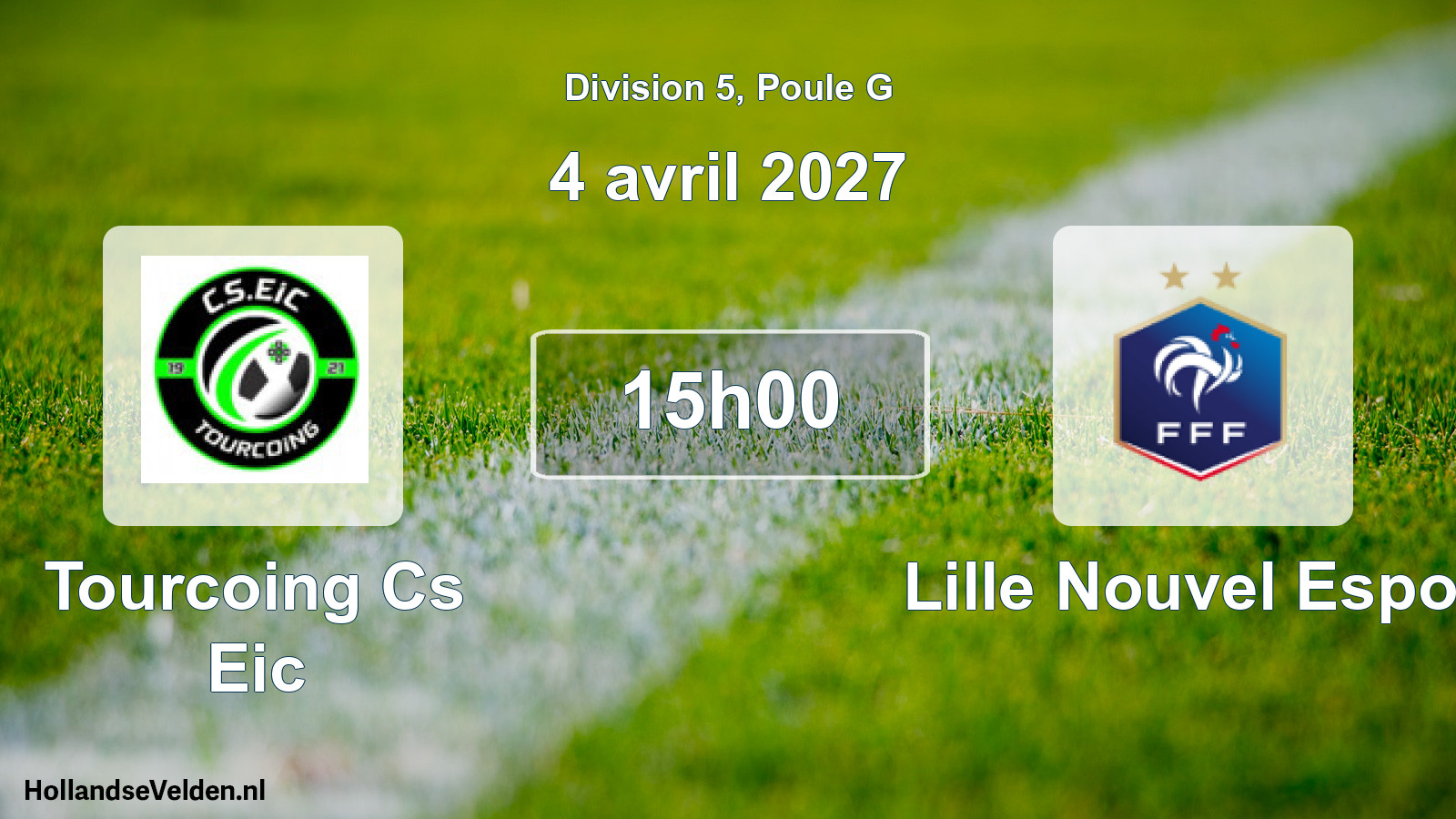 Match programmé: Tourcoing Cs Eic - Lille Nouvel Espoir (4 avril 2027)