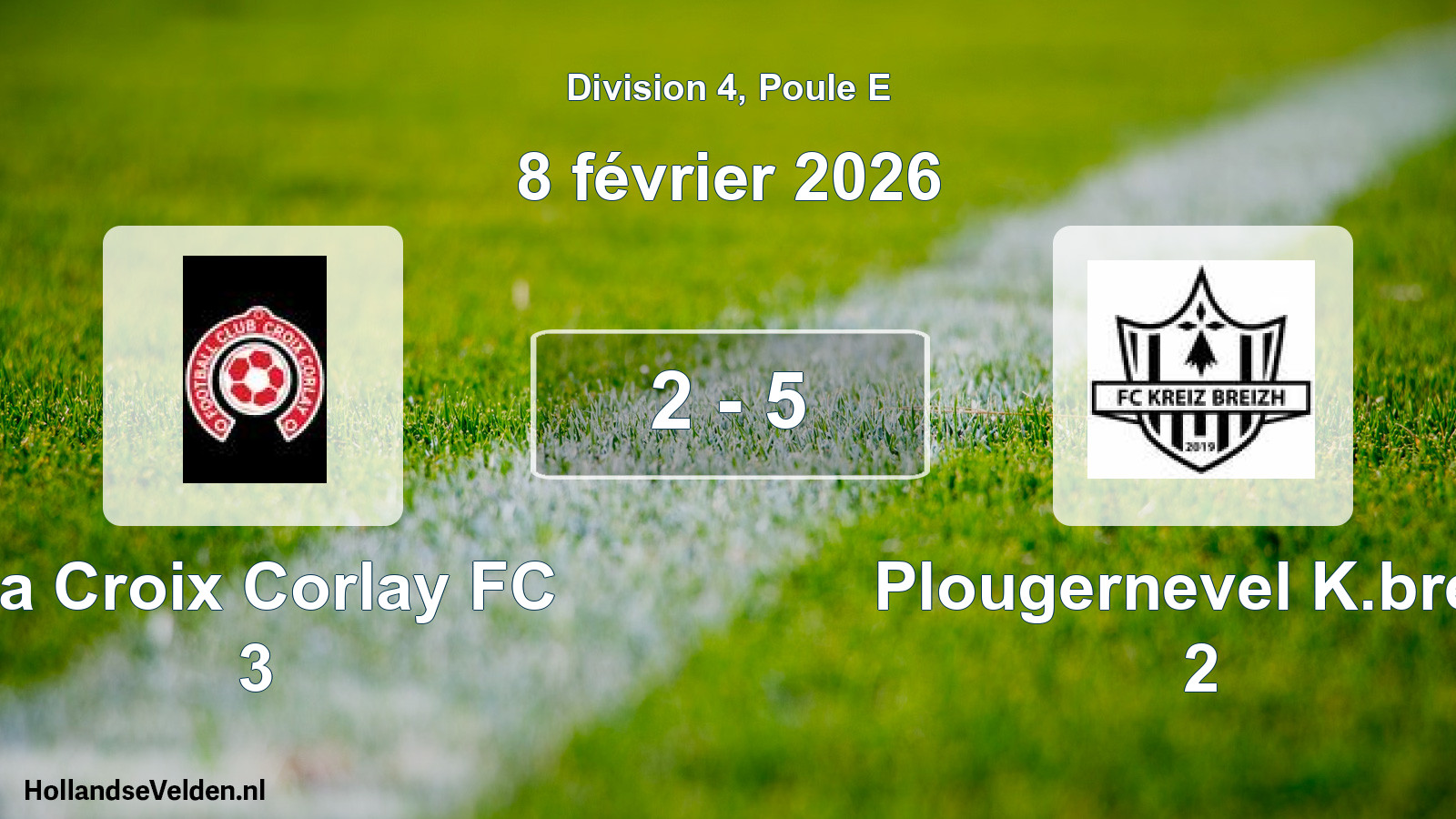 Gespeelde wedstrijd: La Croix Corlay FC 3 - Plougernevel K.breiz 2 2 - 5 (8 februari 2026)