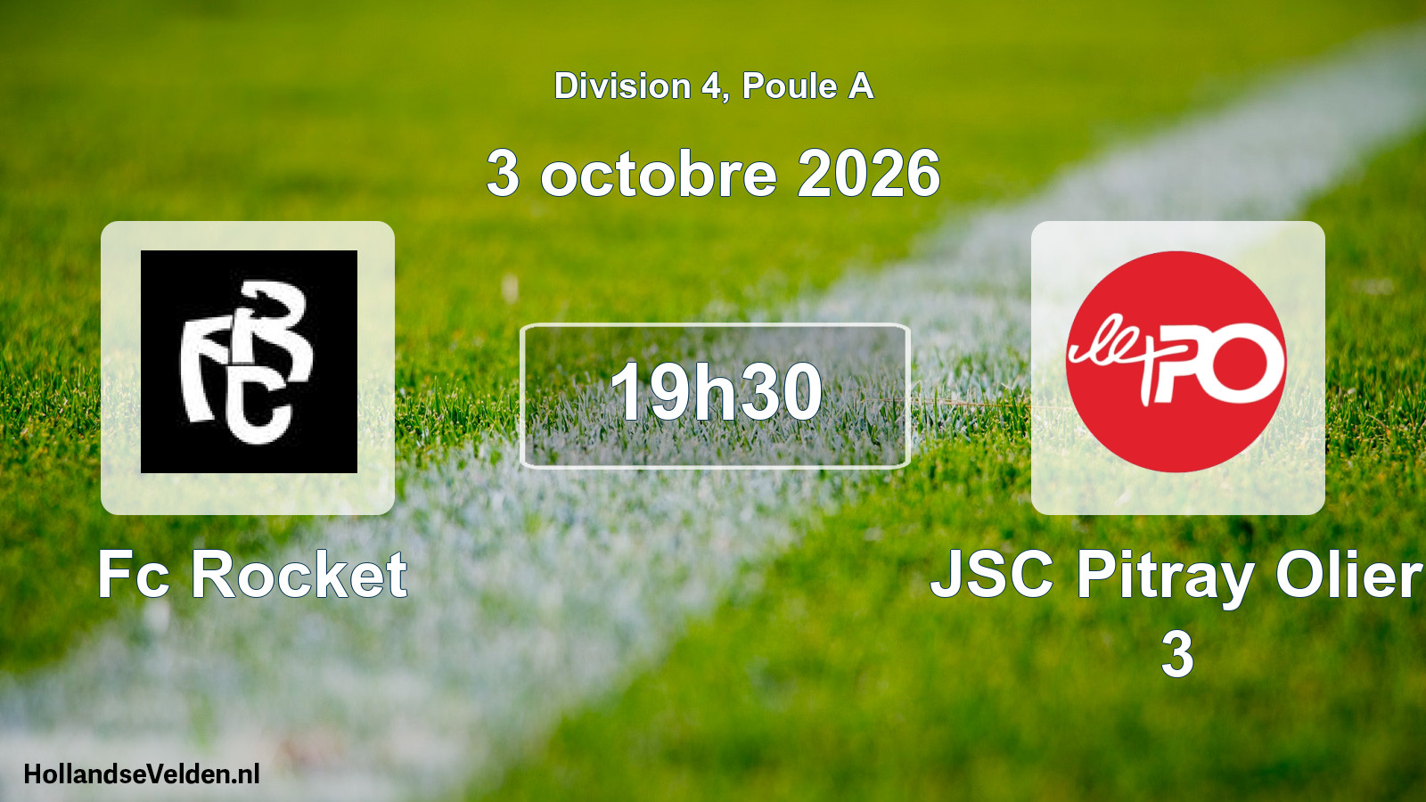 Scheduled Match: Fc Rocket - JSC Pitray Olier 3 (3 October 2026)