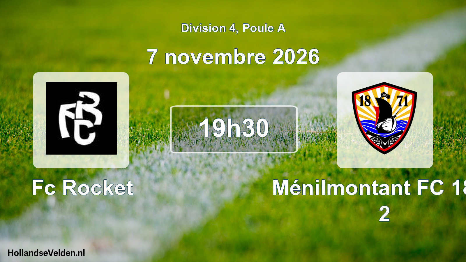 Match programmé: Fc Rocket - Ménilmontant FC 1871 2 (7 novembre 2026)