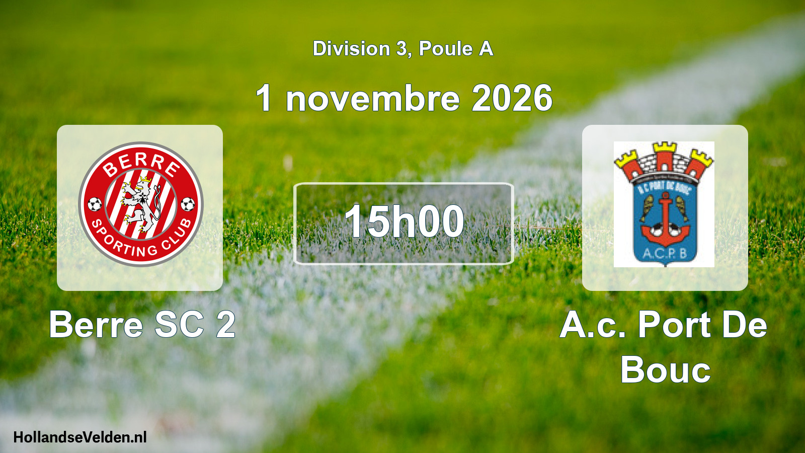 Geplande wedstrijd: Berre SC 2 - A.c. Port De Bouc (1 november 2026)