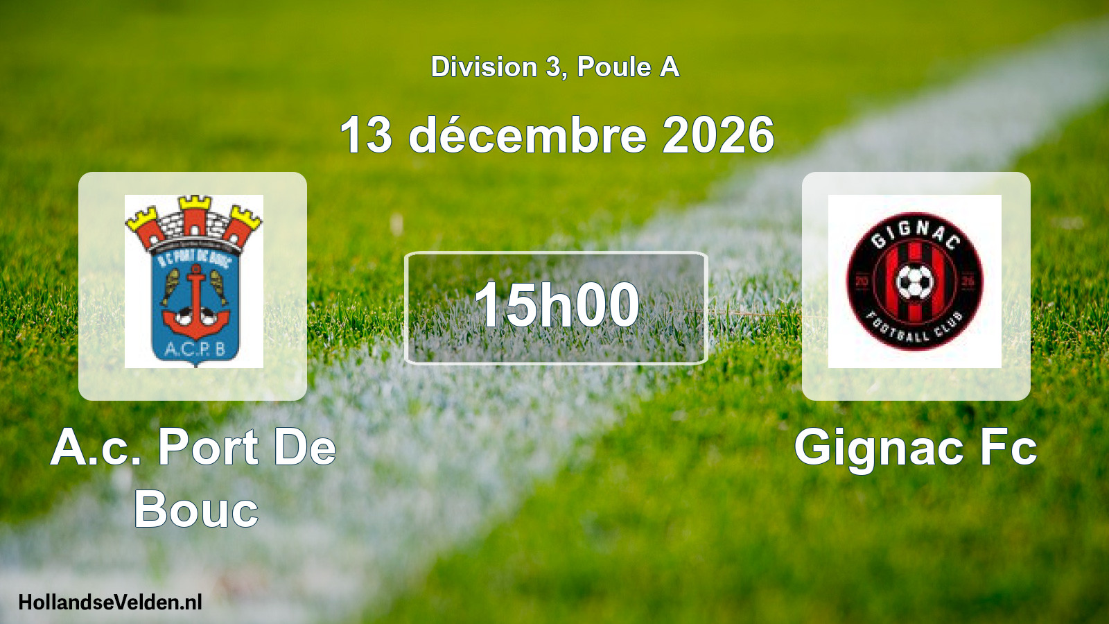 Match programmé: A.c. Port De Bouc - Gignac Fc (13 décembre 2026)