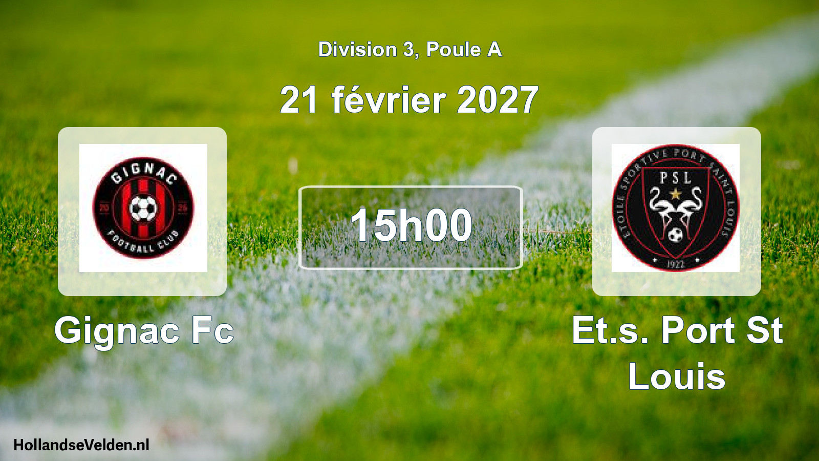 Scheduled Match: Gignac Fc - Et.s. Port St Louis (21 February 2027)