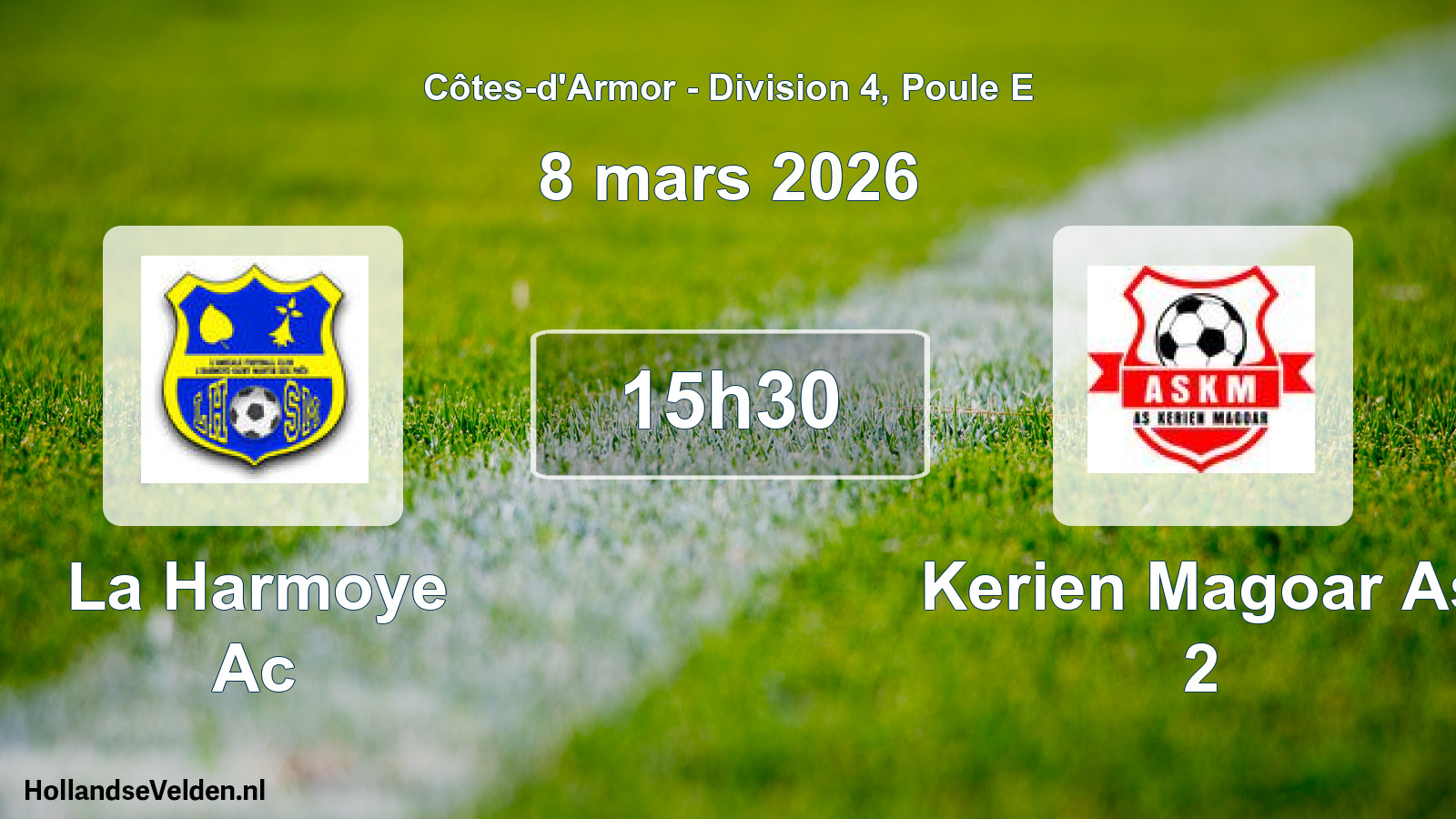 Scheduled Match: La Harmoye Ac - Kerien Magoar As 2 (8 March 2026)