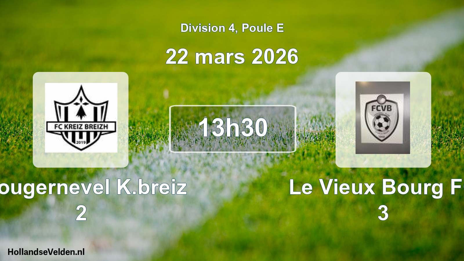 Geplande wedstrijd: Plougernevel K.breiz 2 - Le Vieux Bourg FC 3 (22 maart 2026)