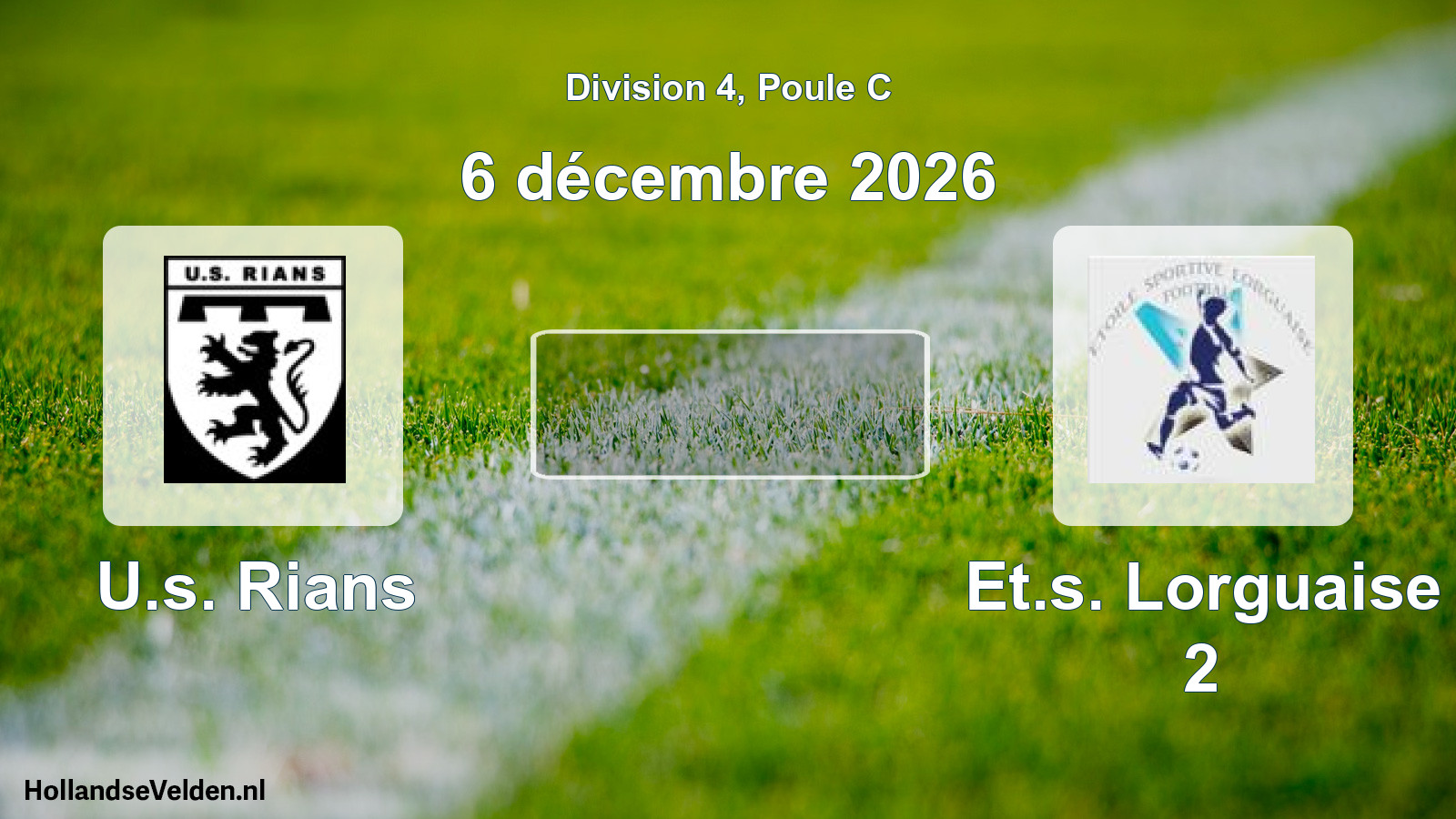 Geplande wedstrijd: U.s. Rians - Et.s. Lorguaise 2 (6 december 2026)