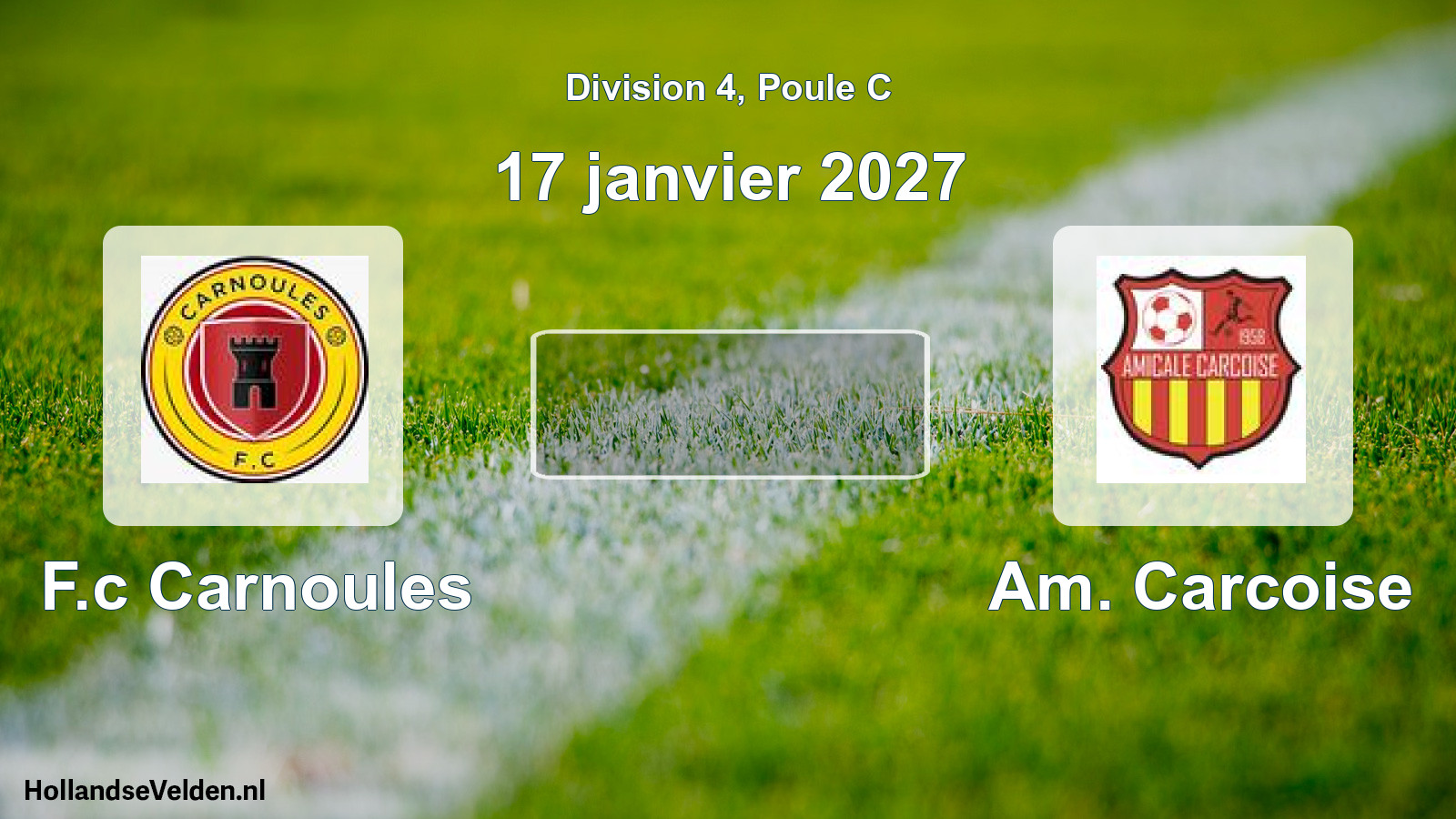 Match programmé: F.c Carnoules - Am. Carcoise (17 janvier 2027)