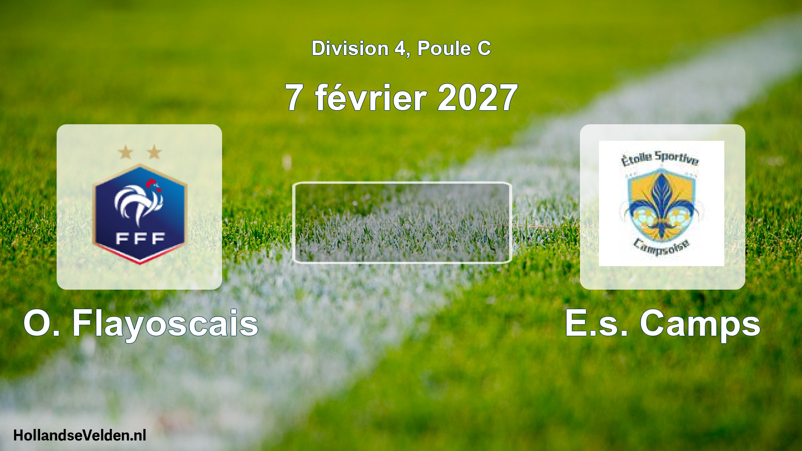 Match programmé: O. Flayoscais - E.s. Camps (7 février 2027)