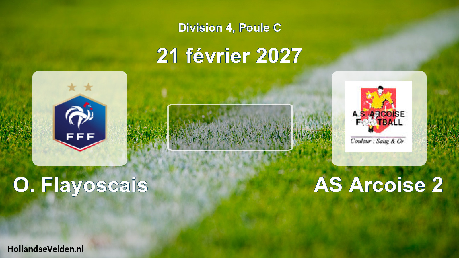 Match programmé: O. Flayoscais - AS Arcoise 2 (21 février 2027)