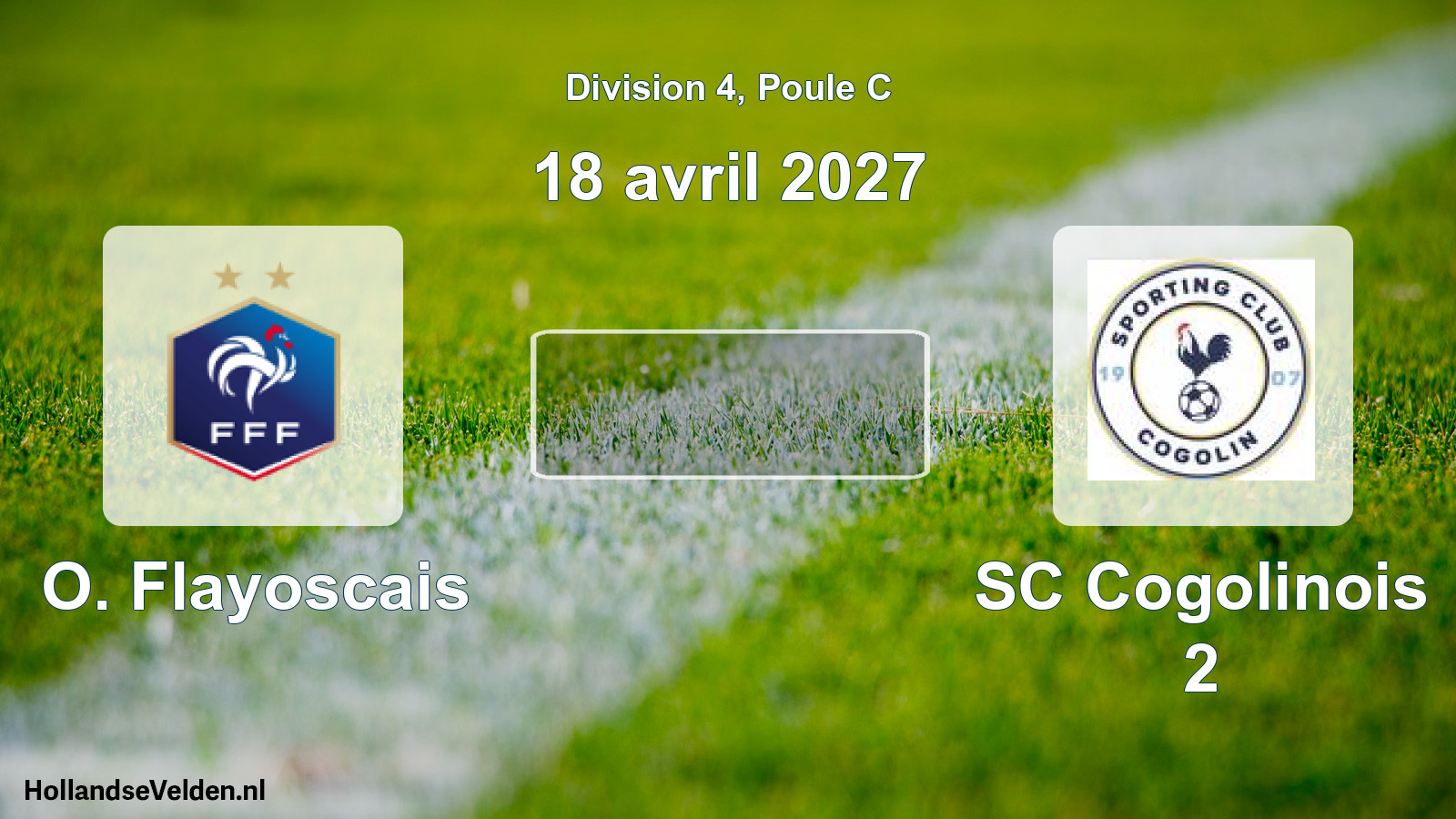 Scheduled Match: O. Flayoscais - SC Cogolinois 2 (18 April 2027)