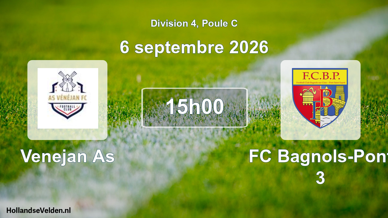 Match programmé: Venejan As - FC Bagnols-Pont 3 (6 septembre 2026)