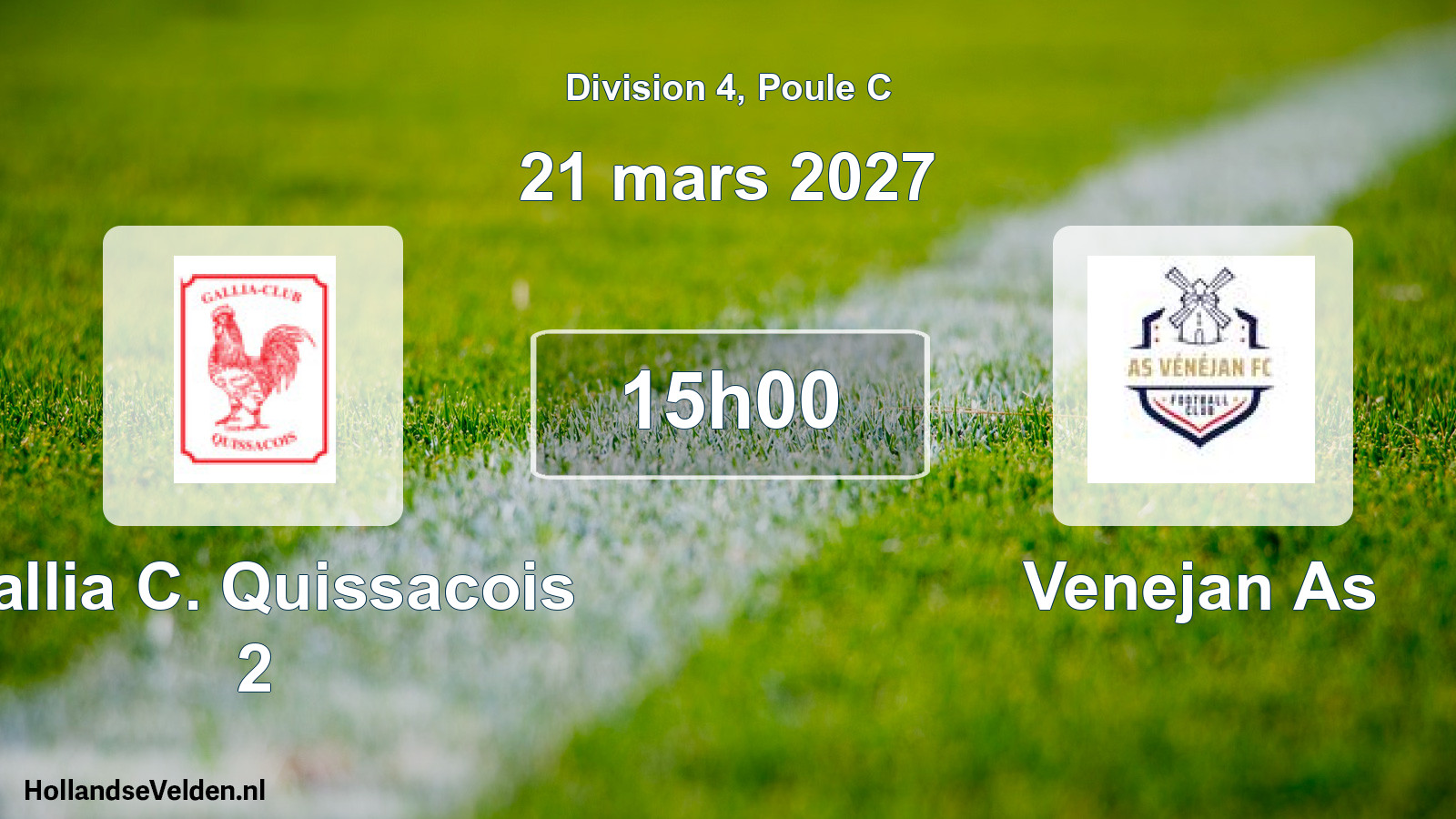 Match programmé: Gallia C. Quissacois 2 - Venejan As (21 mars 2027)