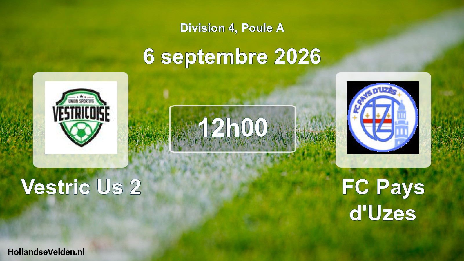Scheduled Match: Vestric Us 2 - FC Pays d'Uzes (6 September 2026)
