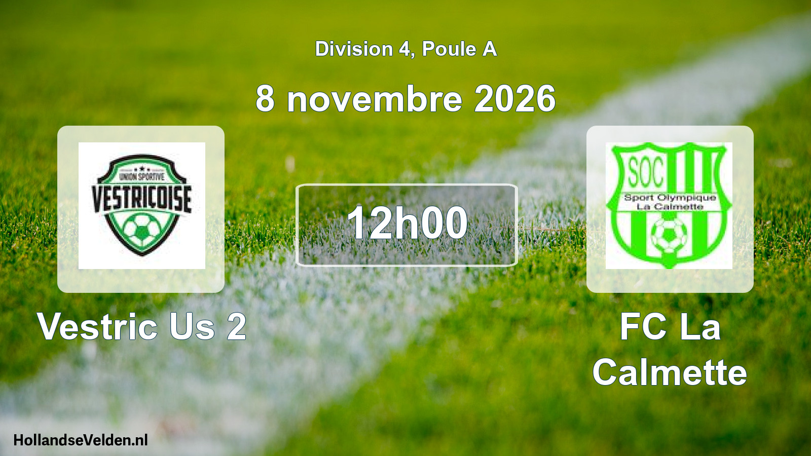 Match programmé: Vestric Us 2 - FC La Calmette (8 novembre 2026)