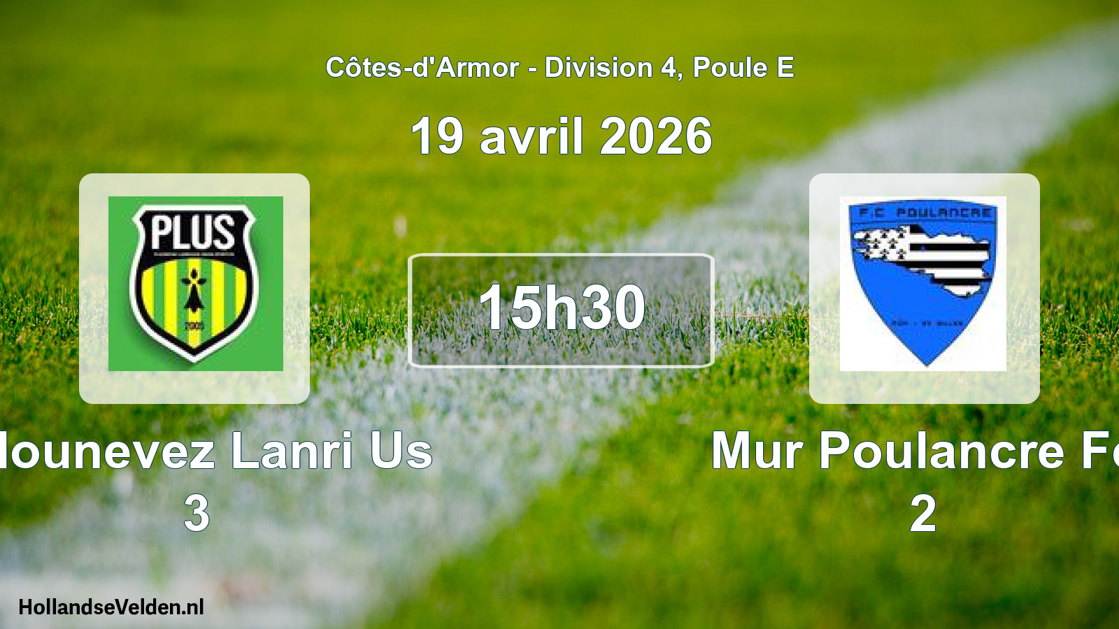 Scheduled Match: Plounevez Lanri Us 3 - Mur Poulancre Fc 2 (19 April 2026)