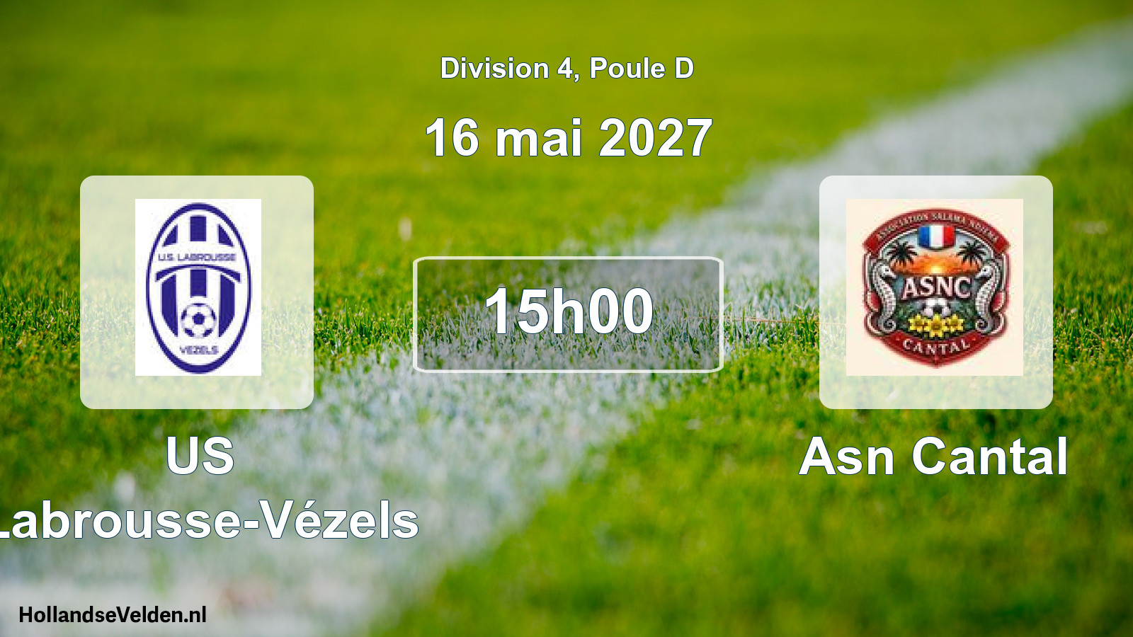 Match programmé: US Labrousse-Vézels - Asn Cantal (16 mai 2027)