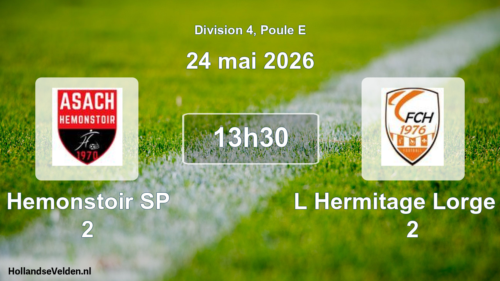 Match programmé: Hemonstoir SP 2 - L Hermitage Lorge FC 2 (24 mai 2026)