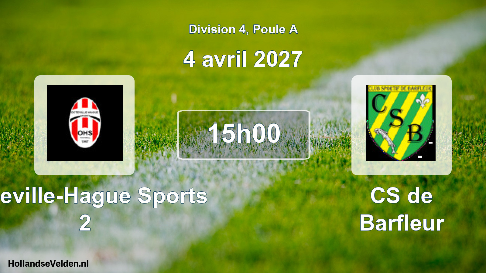 Match programmé: Octeville-Hague Sports 2 - CS de Barfleur (4 avril 2027)