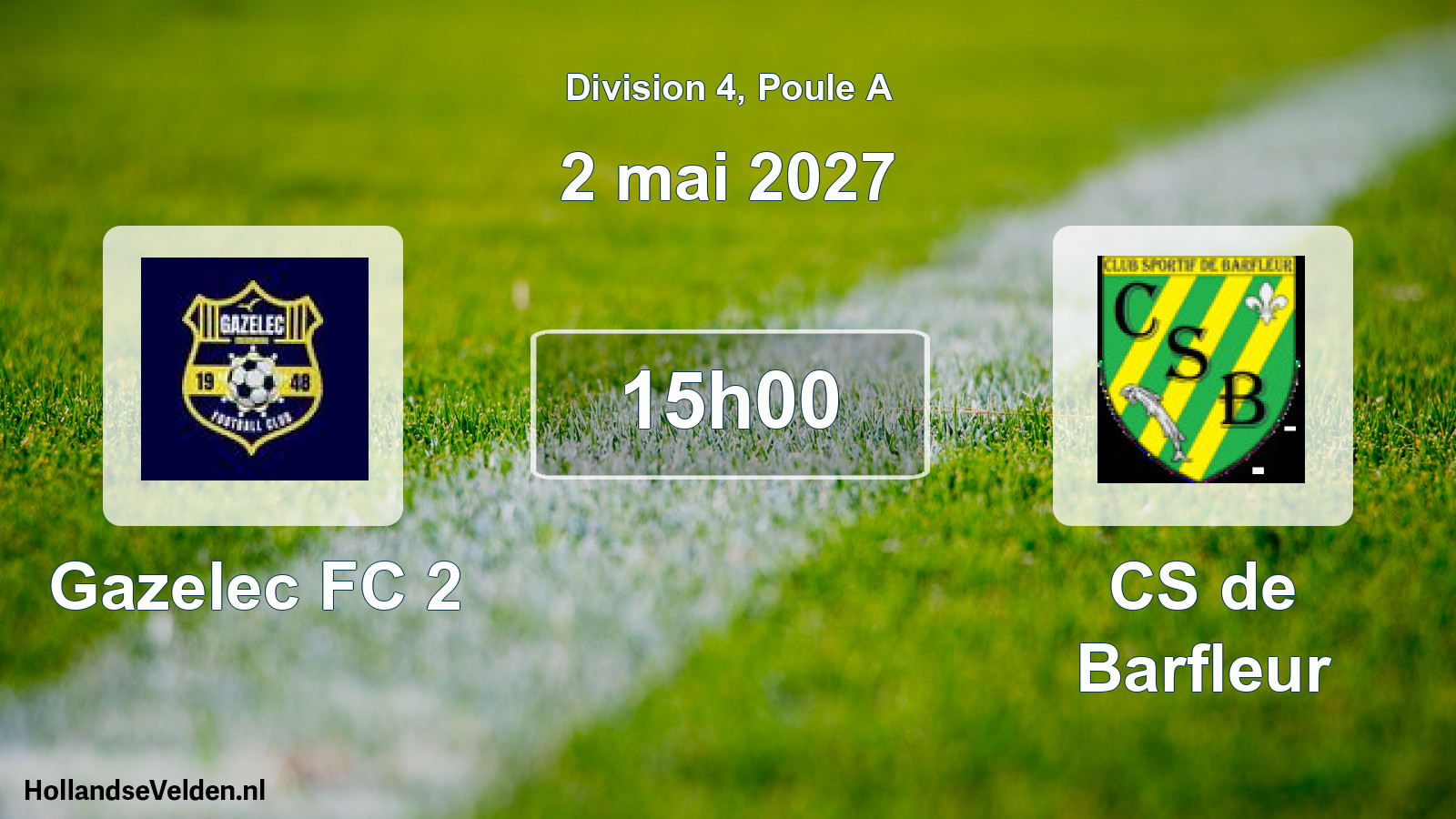 Match programmé: Gazelec FC 2 - CS de Barfleur (2 mai 2027)