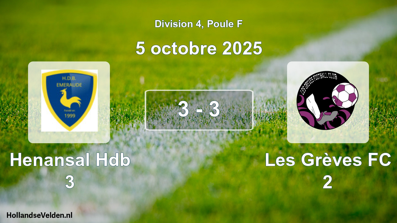 Gespeelde wedstrijd: Henansal Hdb 3 - Les Grèves FC 2 3 - 3 (5 oktober 2025)