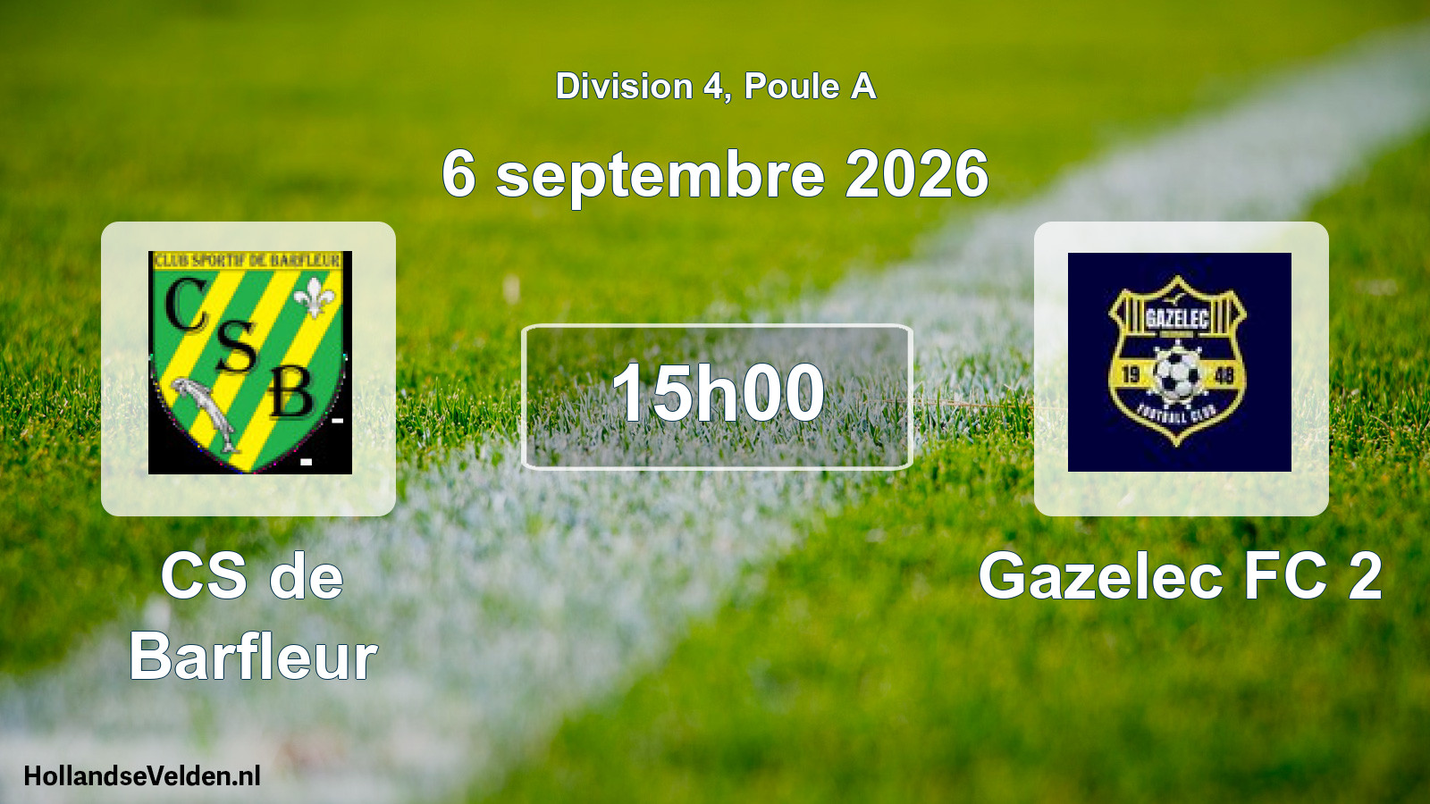 Match programmé: CS de Barfleur - Gazelec FC 2 (6 septembre 2026)