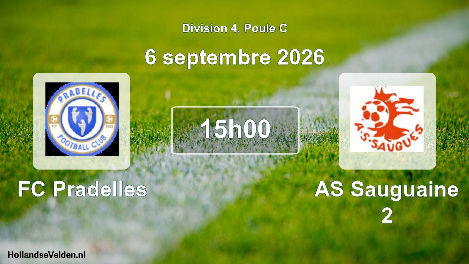 Scheduled Match: FC Pradelles - AS Sauguaine 2 (6 September 2026)
