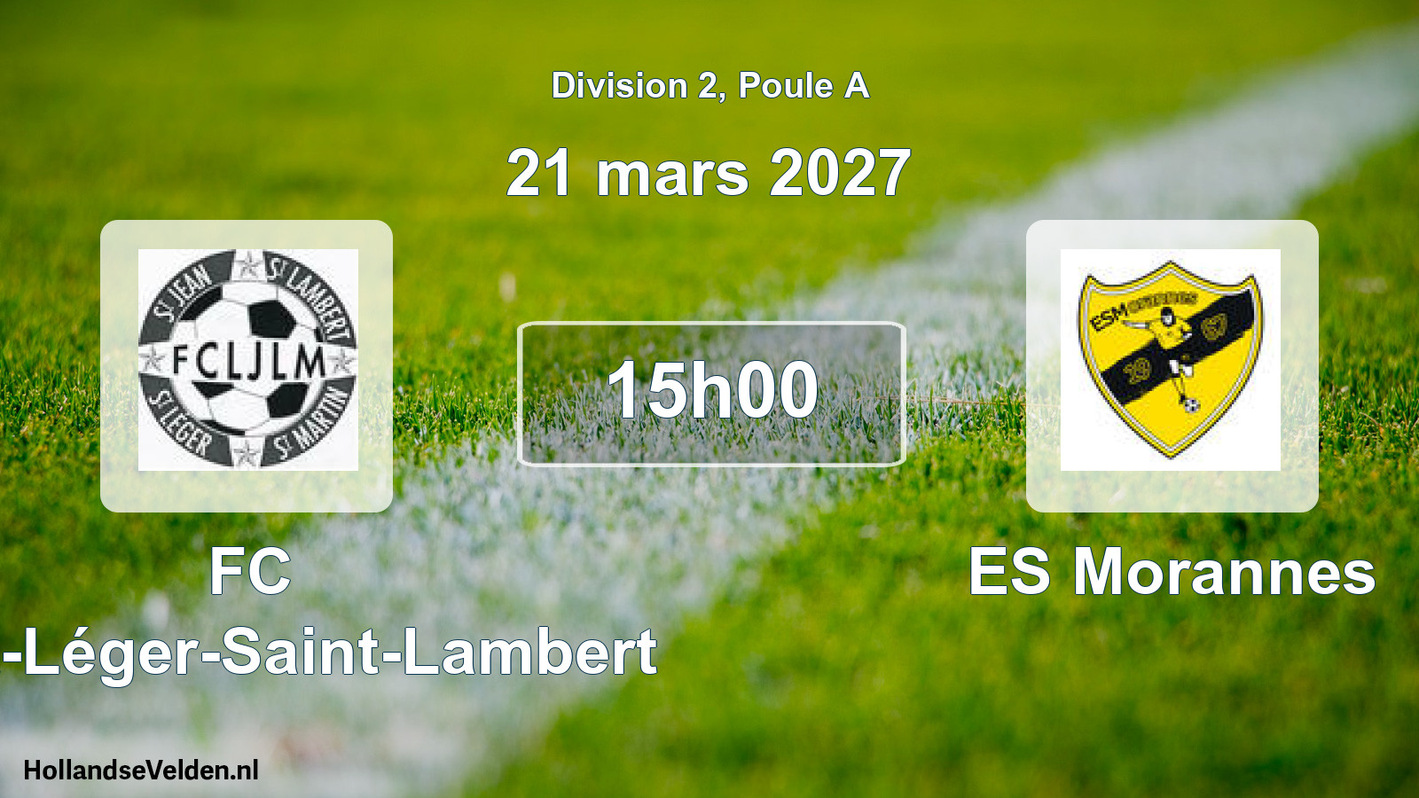 Scheduled Match: FC Saint-Léger-Saint-Lambert - ES Morannes (21 March 2027)