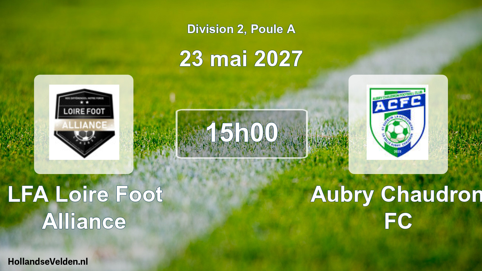 Match programmé: LFA Loire Foot Alliance - Aubry Chaudron FC (23 mai 2027)