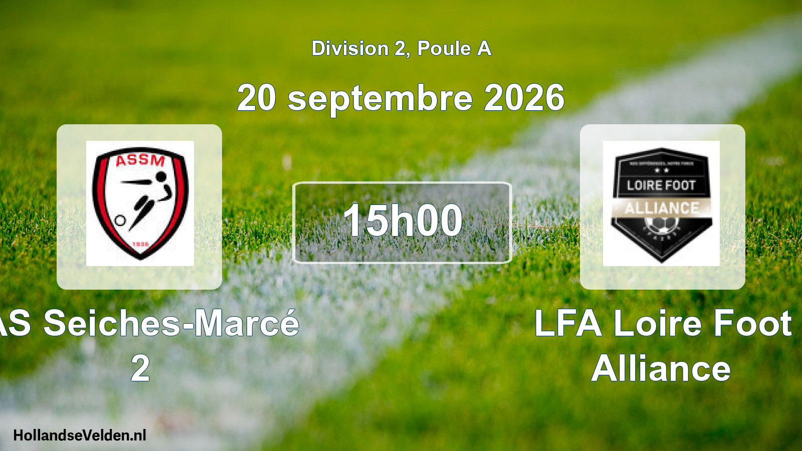 Scheduled Match: AS Seiches-Marcé 2 - LFA Loire Foot Alliance (20 September 2026)