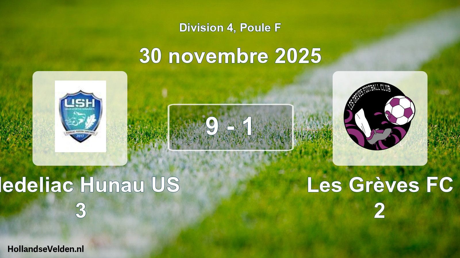 Gespeelde wedstrijd: Pledeliac Hunau US 3 - Les Grèves FC 2 9 - 1 (30 november 2025)