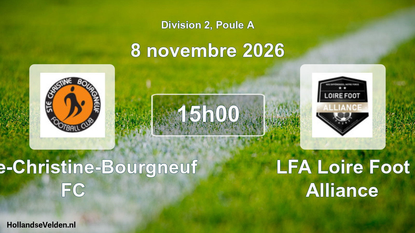 Scheduled Match: Sainte-Christine-Bourgneuf FC - LFA Loire Foot Alliance (8 November 2026)