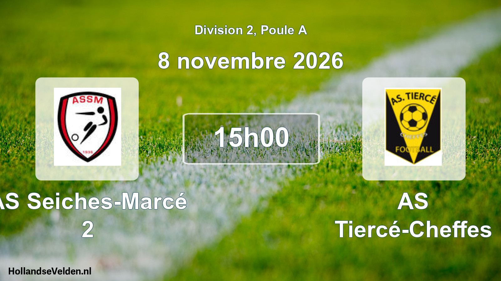 Scheduled Match: AS Seiches-Marcé 2 - AS Tiercé-Cheffes (8 November 2026)