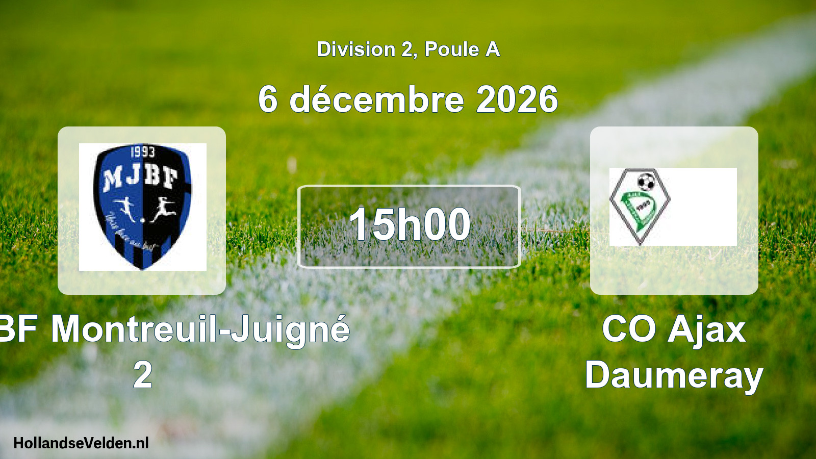 Scheduled Match: MJBF Montreuil-Juigné 2 - CO Ajax Daumeray (6 December 2026)
