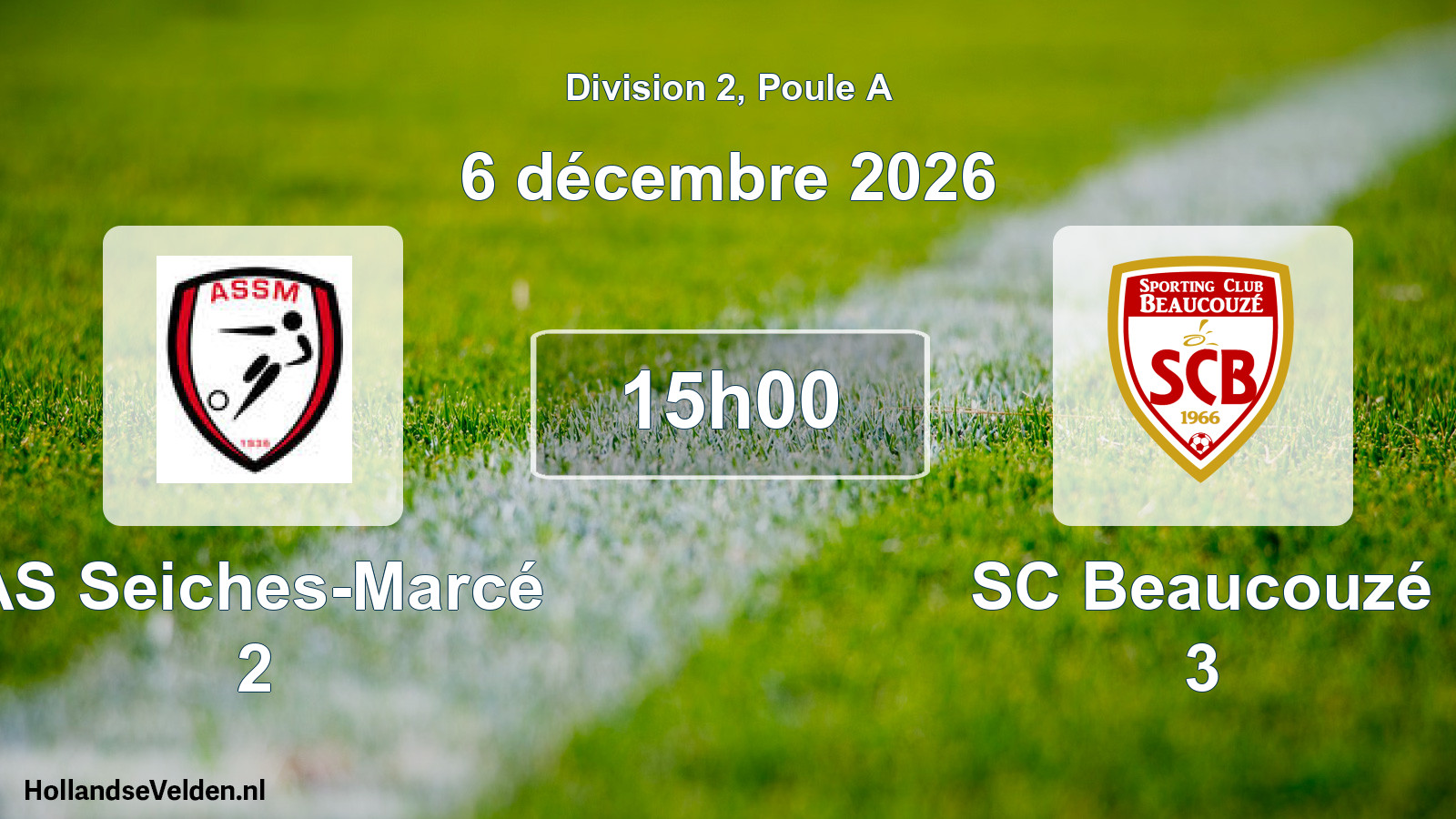 Scheduled Match: AS Seiches-Marcé 2 - SC Beaucouzé 3 (6 December 2026)