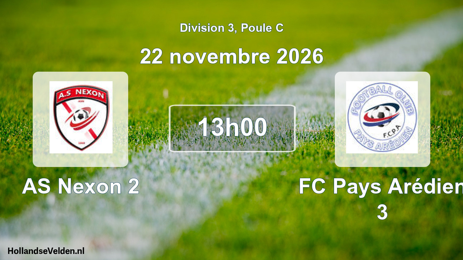 Scheduled Match: AS Nexon 2 - FC Pays Arédien 3 (22 November 2026)
