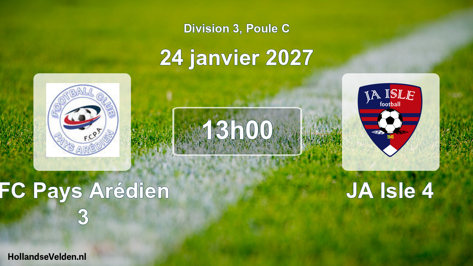 Match programmé: FC Pays Arédien 3 - JA Isle 4 (24 janvier 2027)