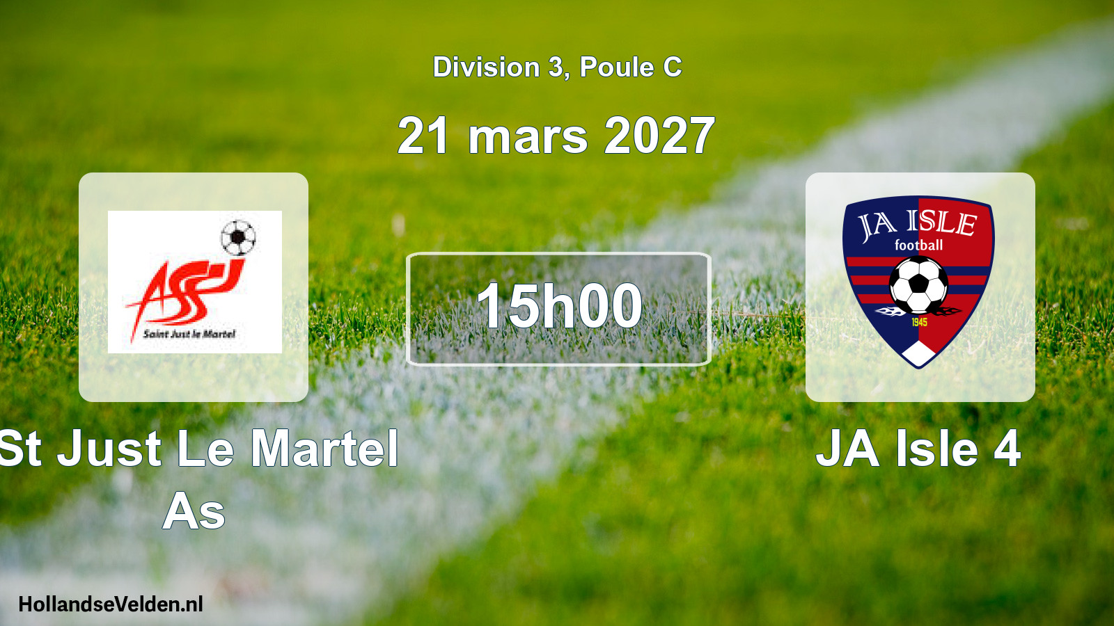 Scheduled Match: St Just Le Martel As - JA Isle 4 (21 March 2027)