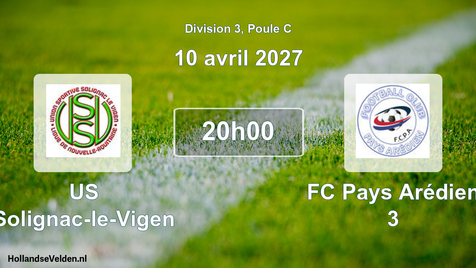 Scheduled Match: US Solignac-le-Vigen - FC Pays Arédien 3 (10 April 2027)