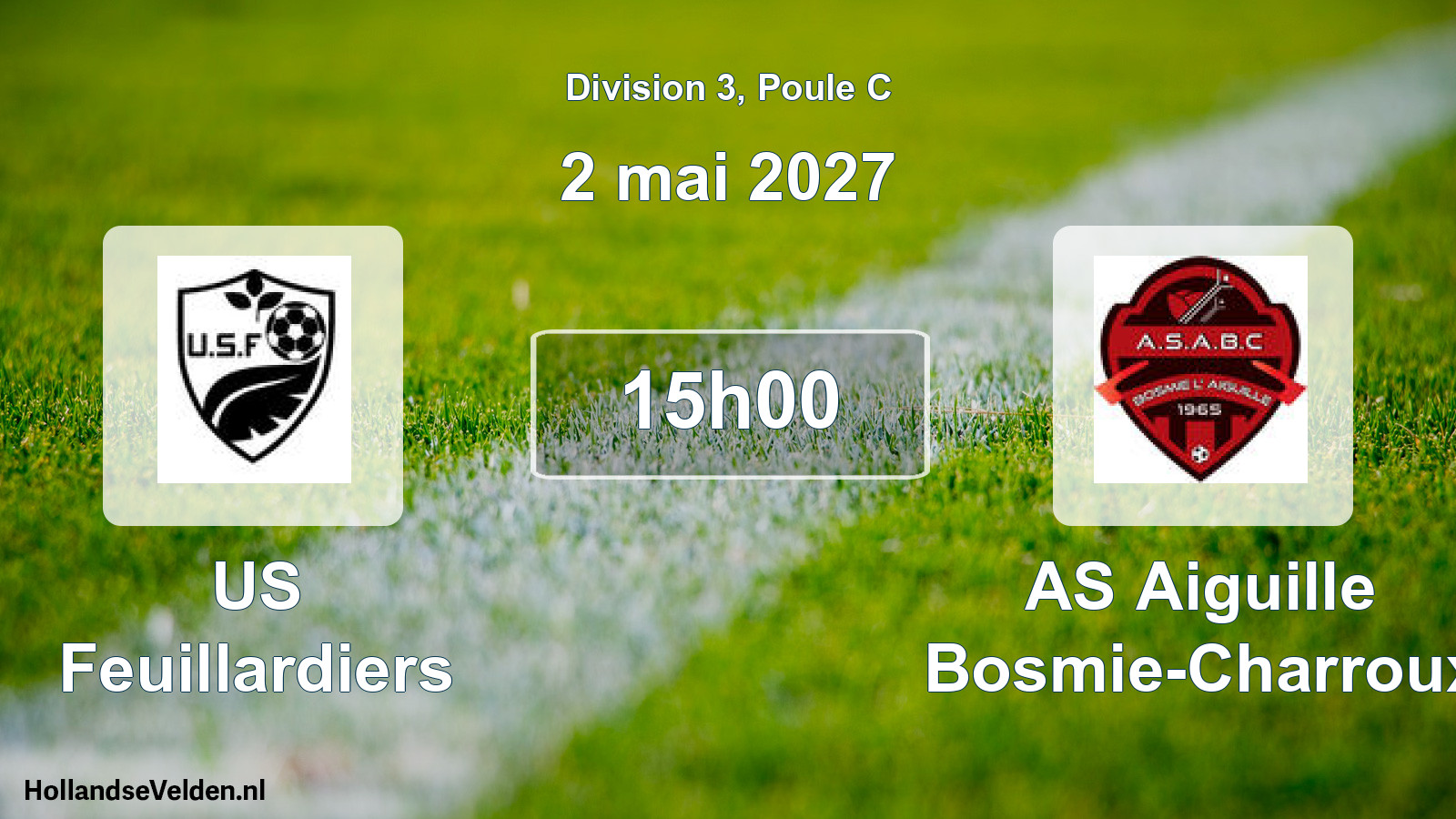 Scheduled Match: US Feuillardiers - AS Aiguille Bosmie-Charroux (2 May 2027)