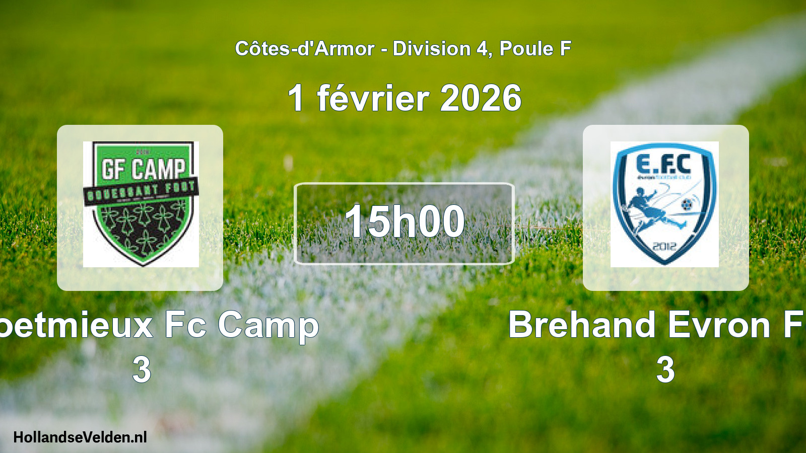 Geplande wedstrijd: Coetmieux Fc Camp 3 - Brehand Evron Fc 3 (1 février 2026)