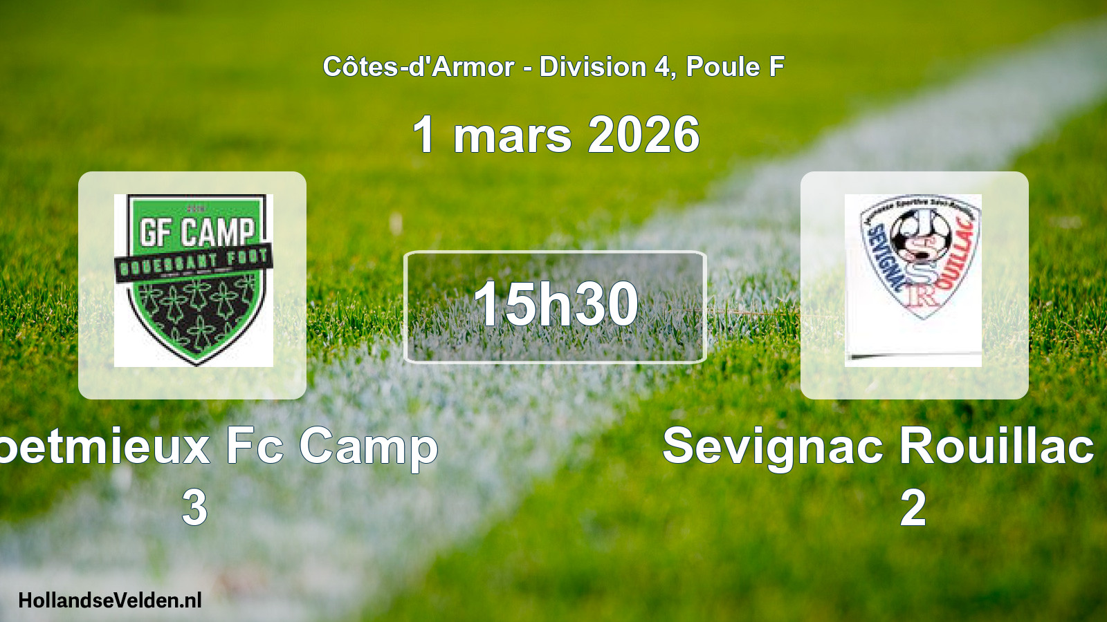 Geplande wedstrijd: Coetmieux Fc Camp 3 - Sevignac Rouillac Js 2 (1 mars 2026)
