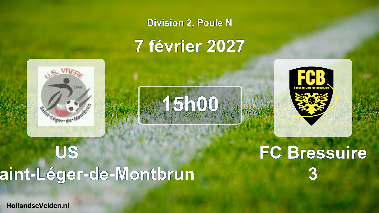 Scheduled Match: US Vrère-Saint-Léger-de-Montbrun - FC Bressuire 3 (7 February 2027)