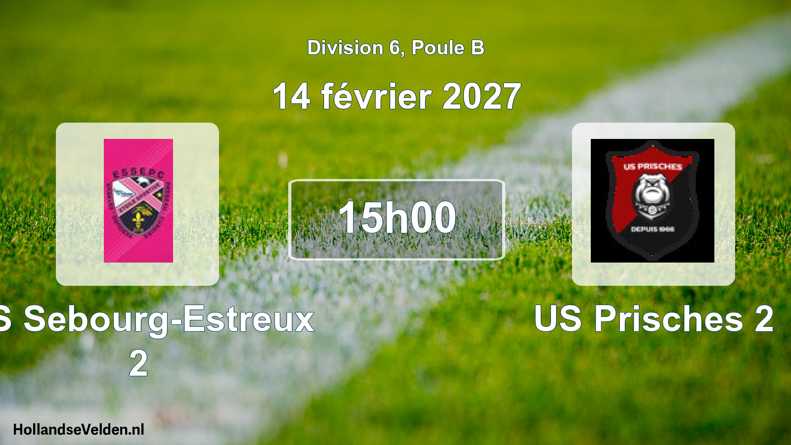 Match programmé: ES Sebourg-Estreux 2 - US Prisches 2 (14 février 2027)